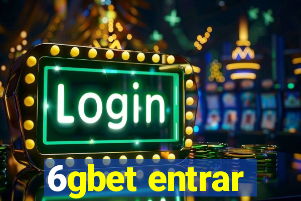 6gbet entrar